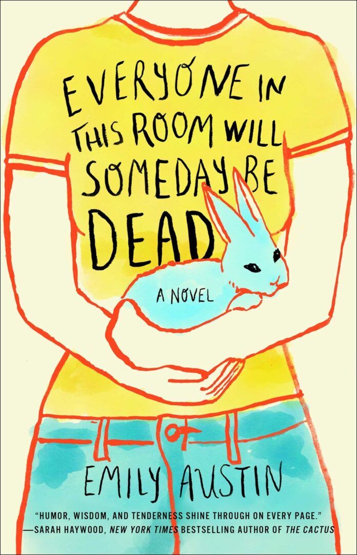 everyone in this room will someday be dead cover a drawing of a person holding a rabbit