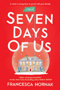 SEASON’S READINGS - A stop sign - Seven Days of Us: A Novel