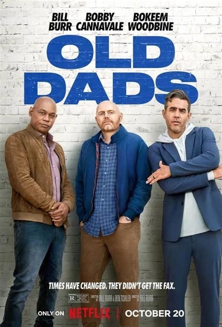 a movie poster for old dads